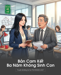 Bản Cam Kết, Ba Năm Không Sinh Con