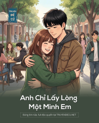 Anh Chỉ Lấy Lòng Một Mình Em