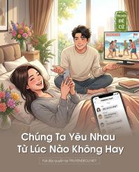 Chúng Ta Yêu Nhau Từ Lúc Nào Không Hay