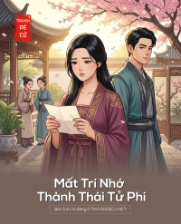 Mất Trí Nhớ Thành Thái Tử Phi