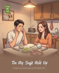 Tin Mẹ Suýt Mất Vợ