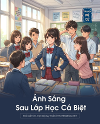 Ánh Sáng Sau Lớp Học Cá Biệt