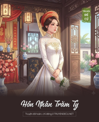 Hôn Nhân Trăm Tỷ