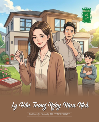 Ly Hôn Trong Ngày Mua Nhà