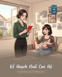 Kế Hoạch Nuôi Con Hộ