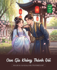 Oan Gia Không Thành Đôi