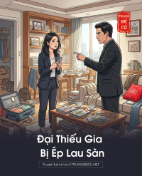 Đại Thiếu Gia Bị Ép Lau Sàn