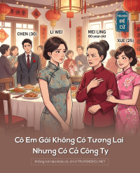 Cô Em Gái Không Có Tương Lai Nhưng Có Cả Công Ty