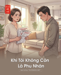 Khi Tôi Không Còn Là Phu Nhân