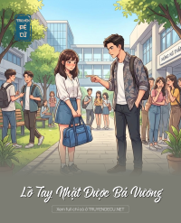 Lỡ Tay Nhặt Được Bá Vương