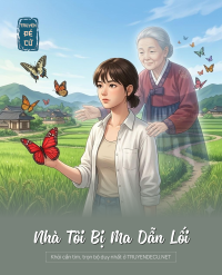 Nhà Tôi Bị Ma Dẫn Lối