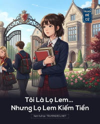 Tôi Là Lọ Lem… Nhưng Lọ Lem Kiếm Tiền