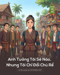 Anh Tưởng Tôi Sẽ Náo, Nhưng Tôi Chỉ Đổi Chú Rể