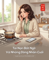 Tai Nạn Bất Ngờ Và Những Dòng Nhắn Cuối