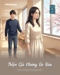 Thiện Giả Nhưng Ác Báo