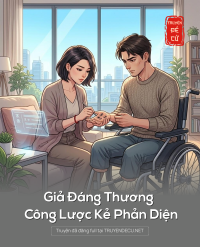 Giả Đáng Thương Công Lược Kẻ Phản Diện