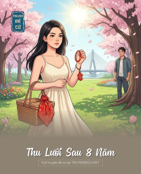 Thu Lưới Sau 8 Năm