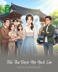 Tiểu Thư Được Ma Nuôi Lớn