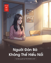 Người Đàn Bà Không Thể Hiểu Nổi