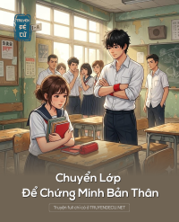 Chuyển Lớp Để Chứng Minh Bản Thân