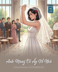 Anh Mang Cô Ấy Về Nhà