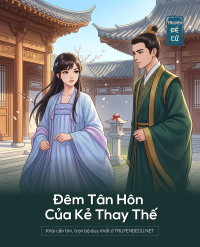 Đêm Tân Hôn Của Kẻ Thay Thế