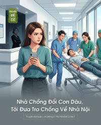 Nhà Chồng Đổi Con Dâu, Tôi Đưa Tro Chồng Về Nhà Nội
