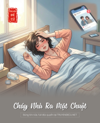 Cháy Nhà Ra Mặt Chuột
