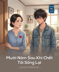 Mười Năm Sau Khi Chết, Tôi Sống Lại