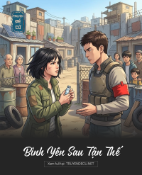 Bình Yên Sau Tận Thế