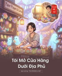Tôi Mở Cửa Hàng Dưới Địa Phủ