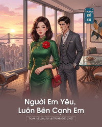 Người Em Yêu, Luôn Bên Cạnh Em
