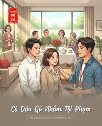 Cô Dâu Gả Nhầm Tội Phạm