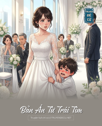 Bản Án Từ Trái Tim