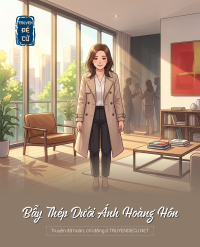 Bẫy Thép Dưới Ánh Hoàng Hôn