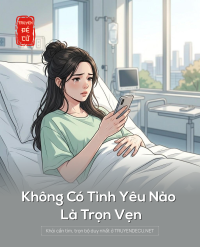 Không Có Tình Yêu Nào Là Trọn Vẹn