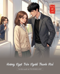 Hương Ngọt Trên Người Thanh Mai