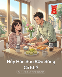 Hủy Hôn Sau Bữa Sáng Có Khế