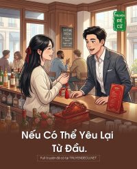 Nếu Có Thể Yêu Lại Từ Đầu.