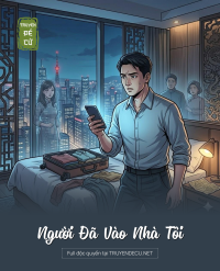 Người Đã Vào Nhà Tôi