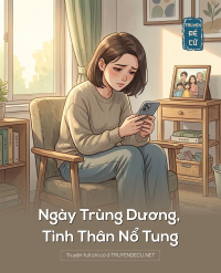 Ngày Trùng Dương, Tình Thân Nổ Tung