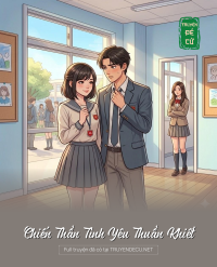 Chiến Thần Tình Yêu Thuần Khiết