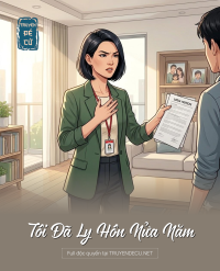 Tôi Đã Ly Hôn Nửa Năm