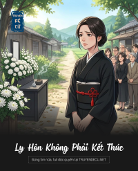 Ly Hôn Không Phải Kết Thúc