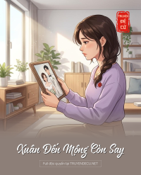 Xuân Đến Mộng Còn Say