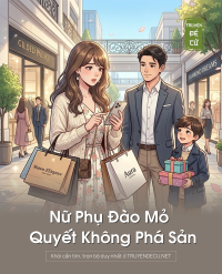 Nữ Phụ Đào Mỏ Quyết Không Phá Sản