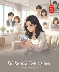 Rời Xa Mối Tình 10 Năm