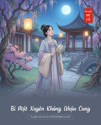 Bí Mật Xuyên Không Ahậu Cung