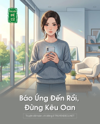 Báo Ứng Đến Rồi, Đừng Kêu Oan