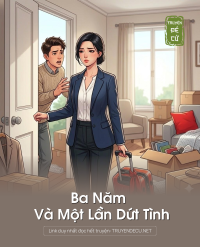 Ba Năm Và Một Lần Dứt Tình